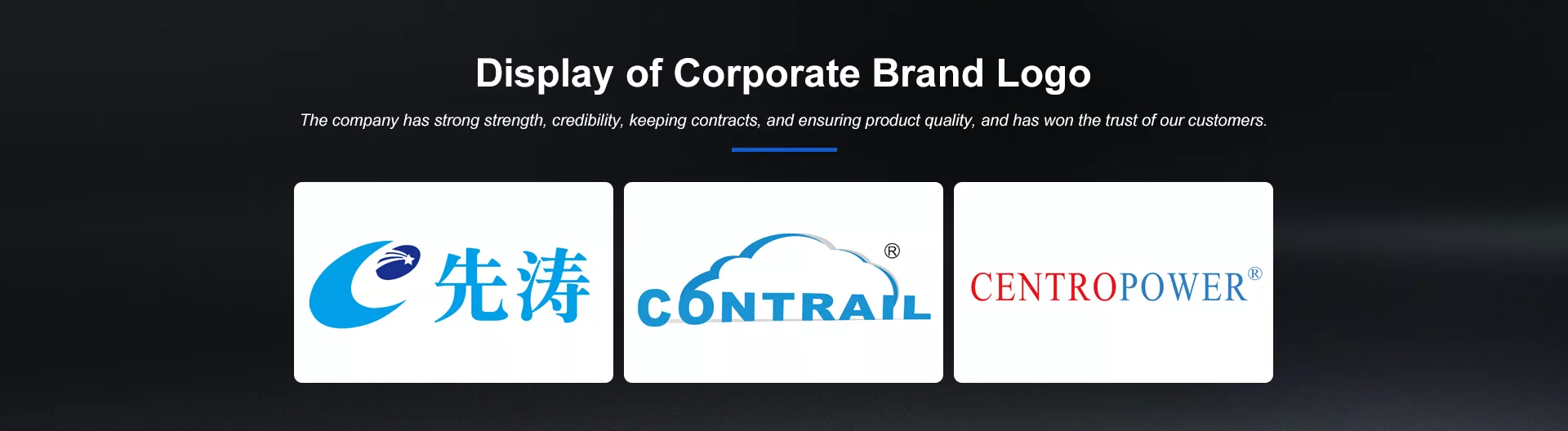 Corporate brand logo display banner featuring three registered trademarks: Xiantao, CONTRAIL, and CENTROPOWER. Text highlights reliable quality, integrity and customer trust for Shenzhen Centro Technology. Dark textured background.